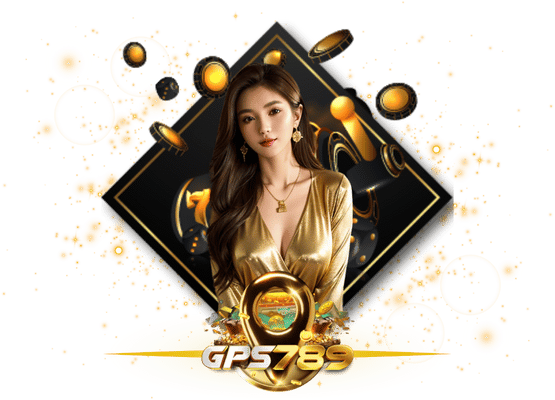 GPS789 ปลอดภัย ไร้ความเสี่ยง